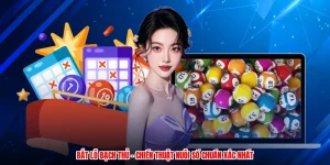Bắt Lô Bạch Thủ - Chiến Thuật Nuôi Số Chuẩn Xác Nhất