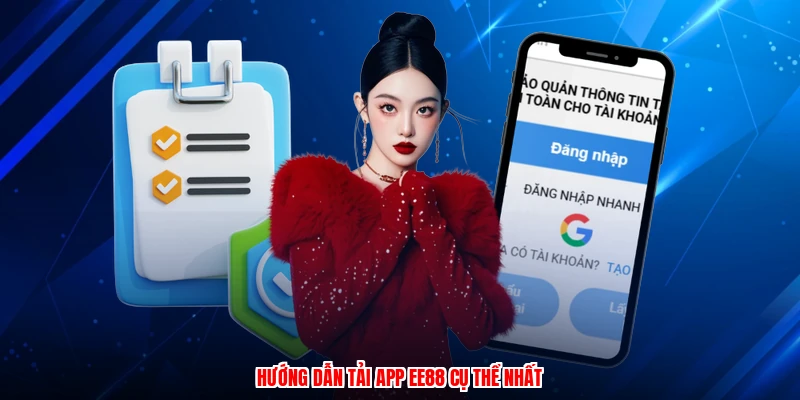 Hướng dẫn tải app EE88 cụ thể nhất