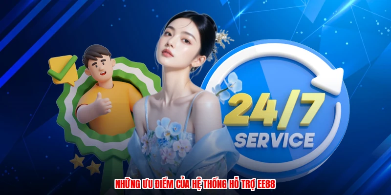 Những ưu điểm của hệ thống hỗ trợ EE88